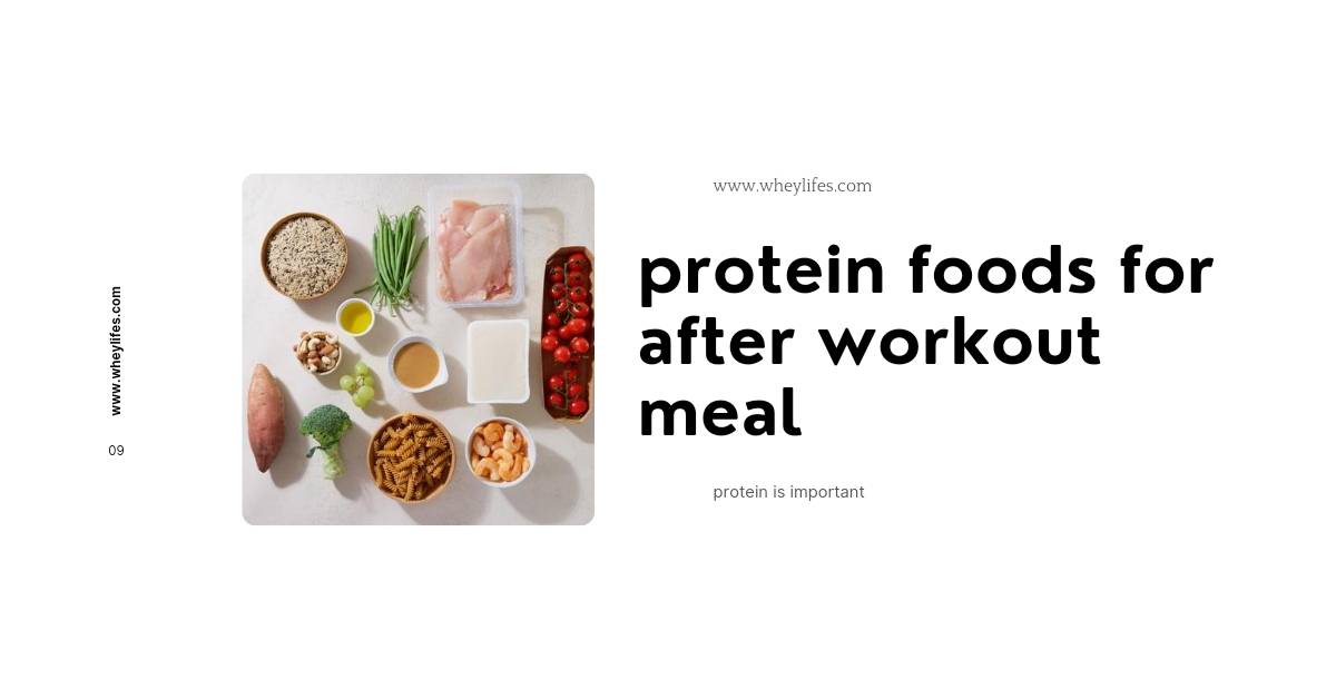 protein foods for after workout meal